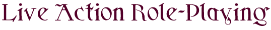 Live Action Roleplaying